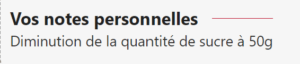 Vos notes apparaîtrons alors sur les recettes à chacune de vos visites !